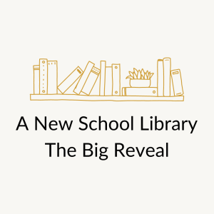 A New School Library The Big Reveal