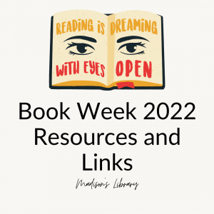 Book Week 2022 Resources and Links
