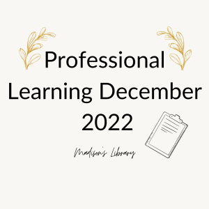 Professional learning December 2022