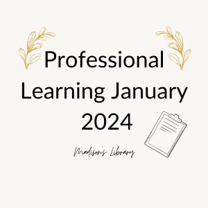 Professional learning January 2024
