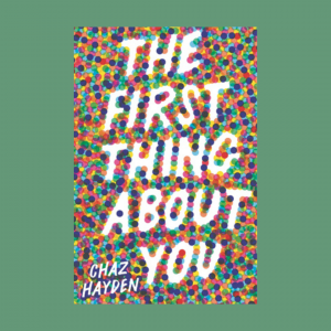 The First thing About you
