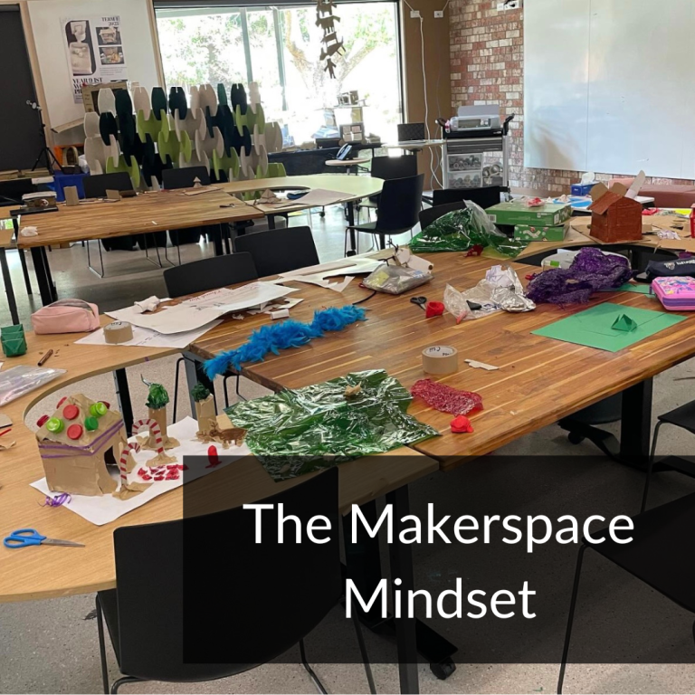The Makerspace Mindset